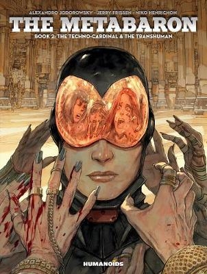 The Metabaron Vol.2 - Alejandro Jodorowsky, Jerry Frissen