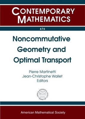 Noncommutative Geometry and Optimal Transport - 