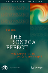 The Seneca Effect -  Ugo Bardi