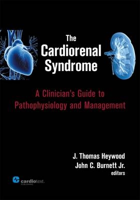 The Cardiorenal Syndrome - 830194 Cardiotext