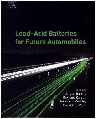 Lead-Acid Batteries for Future Automobiles - 