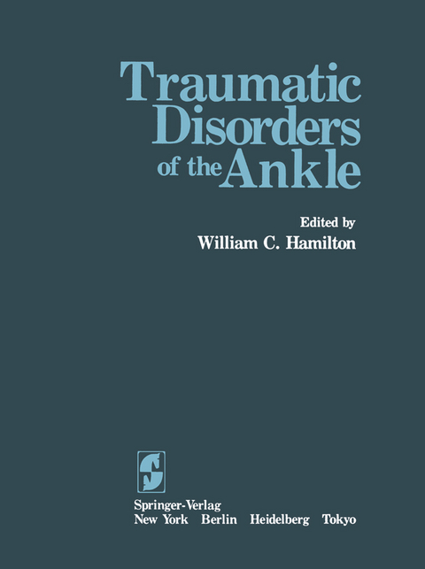 Traumatic Disorders of the Ankle - 