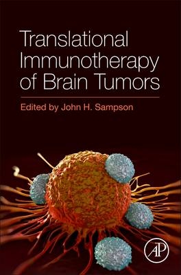 Translational Immunotherapy of Brain Tumors - 