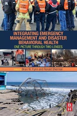 Integrating Emergency Management and Disaster Behavioral Health - 