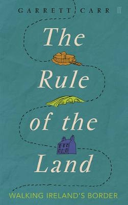 The Rule of the Land - Garrett Carr