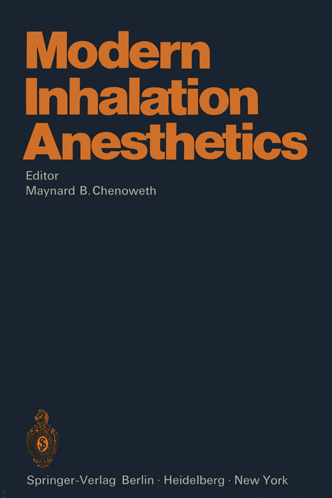 Modern Inhalation Anesthetics - 