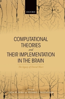 Computational Theories and their Implementation in the Brain - 