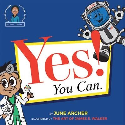 Yes! You Can. - June Archer