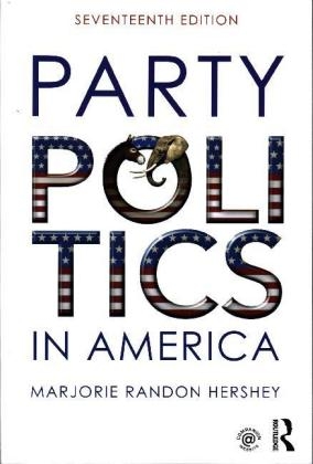 Party Politics in America - Marjorie Randon Hershey