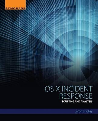OS X Incident Response - Jaron Bradley