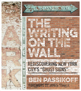 Writing on the Wall -  Ben Passikoff
