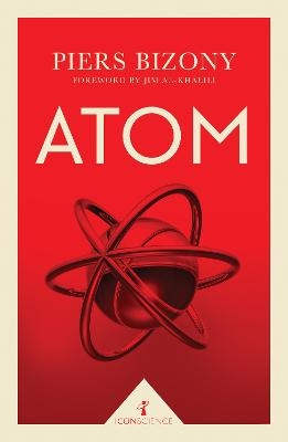 Atom (Icon Science) - Piers Bizony