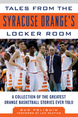 Tales from the Syracuse Orange Locker Room -  Bud Poliquin