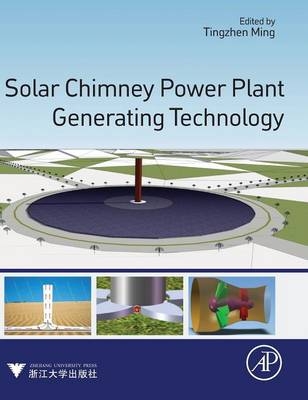 Solar Chimney Power Plant Generating Technology - 