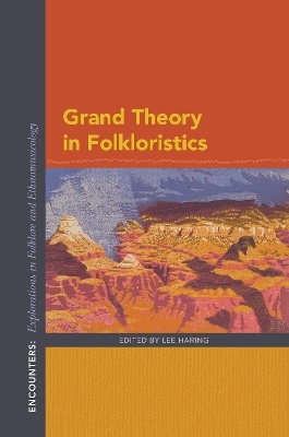 Grand Theory in Folkloristics - 
