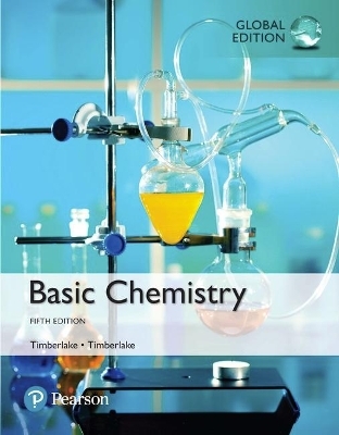 Basic Chemistry, Global Edition - Karen Timberlake, Bill Timberlake