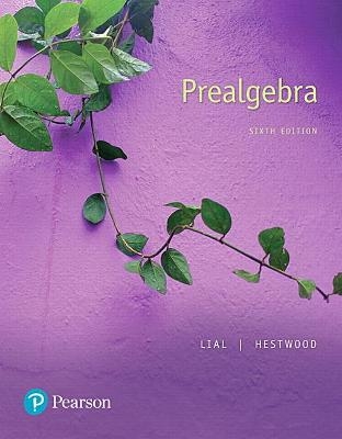 Prealgebra - Margaret Lial, Diana Hestwood
