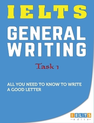 IELTS General Writing Task 1