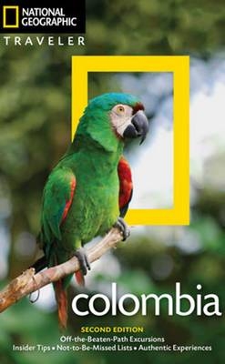 NG Traveler: Colombia, 2nd Edition - Christopher P. Baker