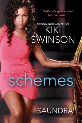 Schemes - Kiki Swinson,  Saundra