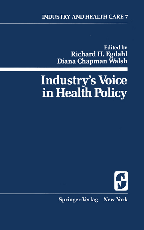 Industry’s Voice in Health Policy - 