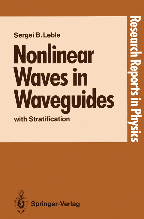 Nonlinear Waves in Waveguides - Sergei B. Leble
