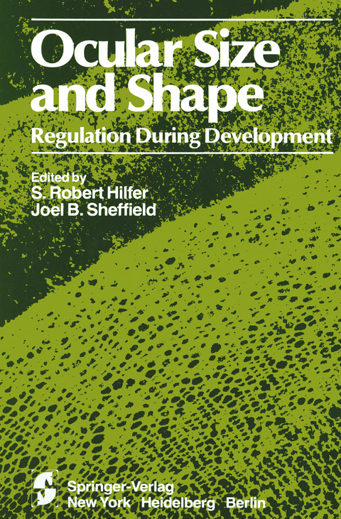 Ocular Size and Shape Regulation During Development - 