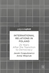 International Relations in Poland - Jacek Czaputowicz, Anna Wojciuk