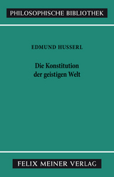 Die Konstitution der geistigen Welt - Edmund Husserl