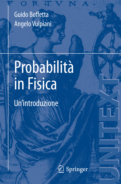 Probabilità in Fisica - Guido Boffetta, Angelo Vulpiani