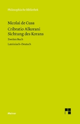 Cribratio Alkorani. Sichtung des Korans. Zweites Buch -  Nikolaus von Kues