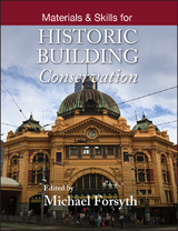 Materials and Skills for Historic Building Conservation - 