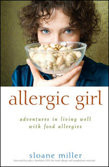 Allergic Girl -  Sloane Miller