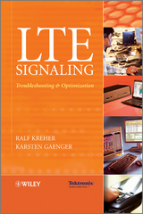 LTE Signaling - Ralf Kreher, Karsten Gaenger