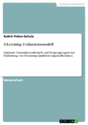 E-Learning Evaluationsmodell - Katrin Polon-Schulz