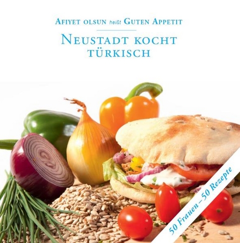 Neustadt kocht Türkisch - Piyale Etgintogrul, Hermine Boeckmann