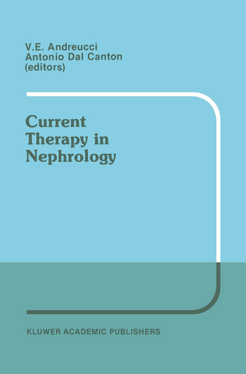 Current Therapy in Nephrology - Antonia Dal Canton