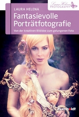 Fantasievolle Porträtfotografie - Laura Helena