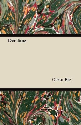 Der Tanz - Oskar Bie