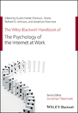 The Wiley Blackwell Handbook of the Psychology of the Internet at Work - 