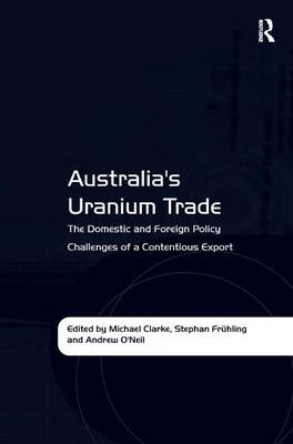 Australia's Uranium Trade - Stephan Frühling