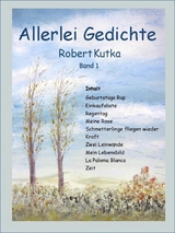 Allerlei Gedichte - Robert Kutka