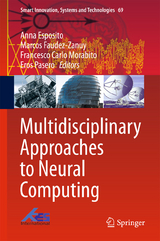 Multidisciplinary Approaches to Neural Computing - 