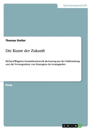 Die Kunst der Zukunft - Thomas Steller