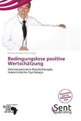 Bedingungslose Positive Wertschatzung - 