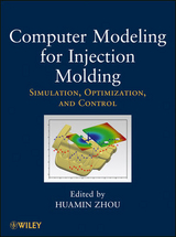 Computer Modeling for Injection Molding - 