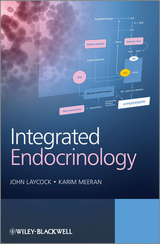 Integrated Endocrinology -  John Laycock,  Karim Meeran