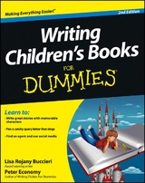 Writing Children's Books For Dummies - Lisa Rojany, Peter Economy