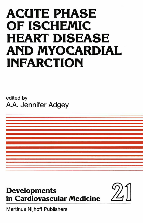 Acute Phase of Ischemic Heart Disease and Myocardial Infarction - 