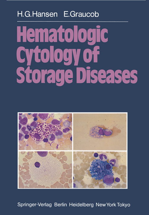 Hematologic Cytology of Storage Diseases - H.G. Hansen, E. Graucob